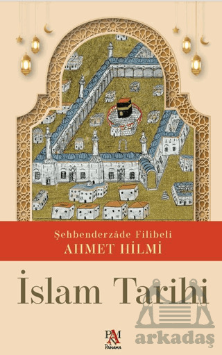 İslam Tarihi - Panama Yayıncılık