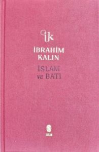 İslam Ve Batı - Bez Ciltli - 1