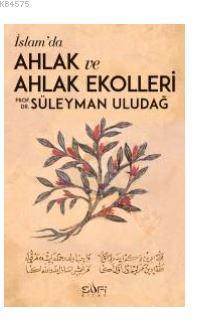 İslamda Ahlak Ve Ahlak Ekolleri - Sufi Kitap