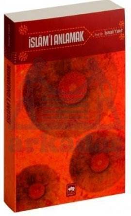İslamı Anlamak - Ötüken Neşriyat