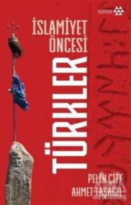 İslamiyet Öncesi Türkler - 1