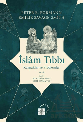 İslâm Tıbbı - Küre Yayınları