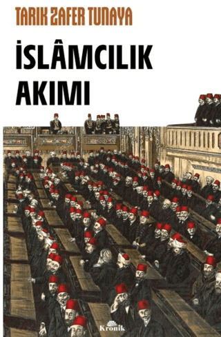 İslâmcılık Akımı - 2