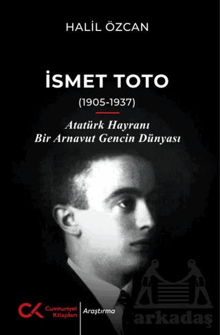 İsmet Toto (1905-1937) - Cumhuriyet Kitapları