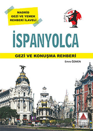 İspanyolca Gezi ve Konuşma Rehberi - 1