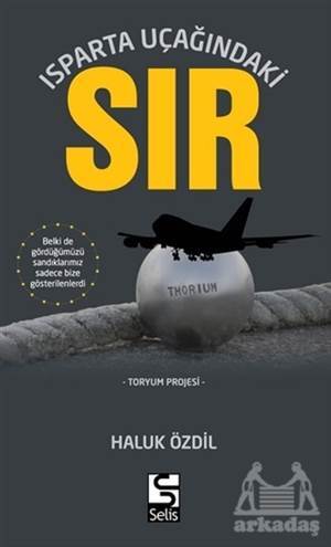 Isparta Uçağındaki Sır - Selis Kitaplar