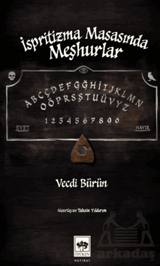 İspritizma Masasında Meşhurlar - Ötüken Neşriyat