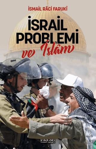 İsrail Problemi Ve İslâm - İnkılab Yayınları