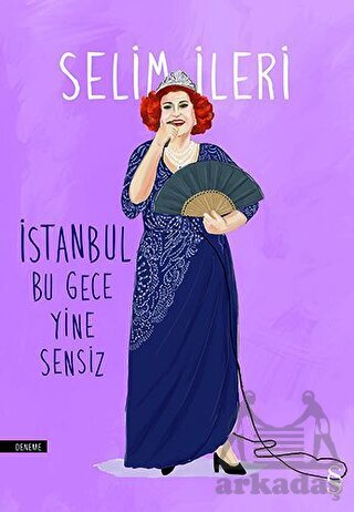 İstanbul Bu Gece Yine Sensiz - Everest Yayınları