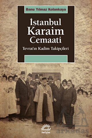 İstanbul Karaim Cemaati-Tevrat'ın Kadim Takipçileri - 1