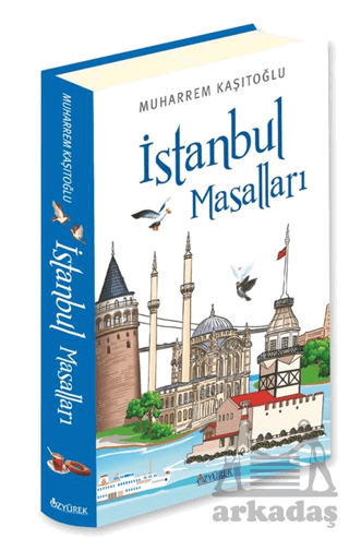 İstanbul Masalları - Özyürek Yayınları