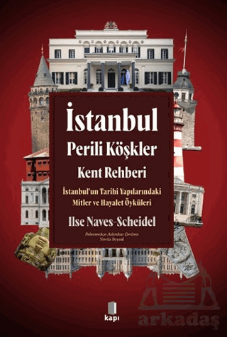 İstanbul Perili Köşkler Kent Rehberi - 1