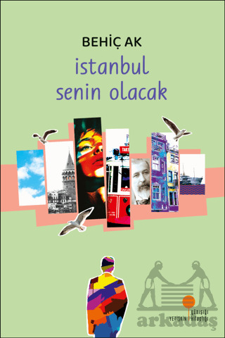 İstanbul Senin Olacak - Günışığı Kitaplığı