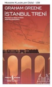 İstanbul Treni - İş Bankası Kültür Yayınları