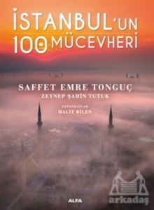 İstanbul’Un 100 Mücevheri - 1