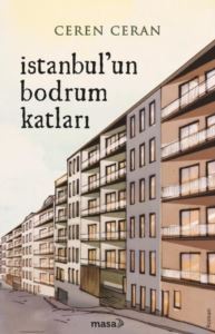 İstanbul'un Bodrum Katları - Masa Kitap