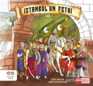 İstanbul’Un Fethi - Cezve Çocuk