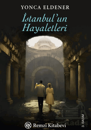 İstanbul'un Hayaletleri - Remzi Kitabevi