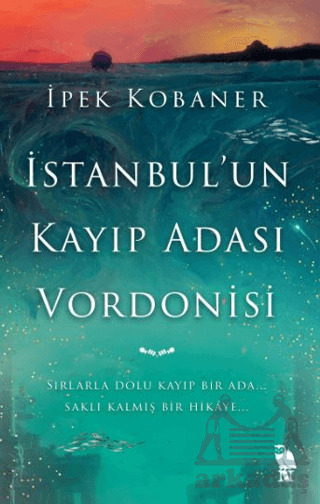 İstanbul'un Kayıp Adası Vordonisi - Nemesis Kitap