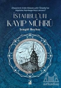 İstanbul’Un Kayıp Mührü - Küsurat Yayınları