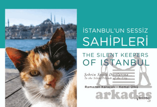İstanbul’Un Sessiz Sahipleri - 1