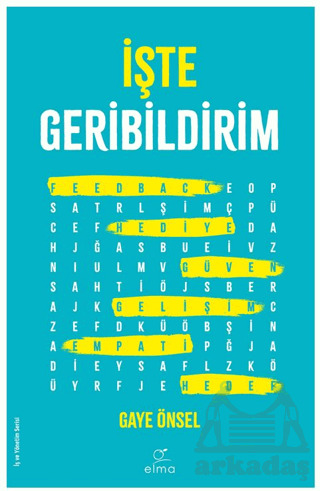 İşte Geribildirim - Elma Yayınevi