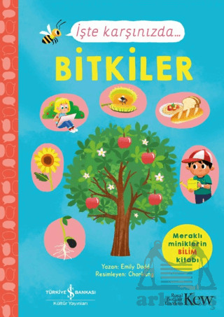 İşte Karşınızda...Bitkiler - İş Bankası Kültür Yayınları