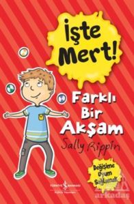 İşte Mert! – Farklı Bir Akşam - İş Bankası Kültür Yayınları