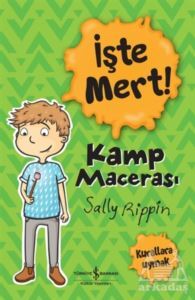 İşte Mert - Kamp Macerası - 1