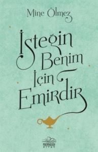 İsteğin Benim İçin Emirdir - Nemesis Kitap