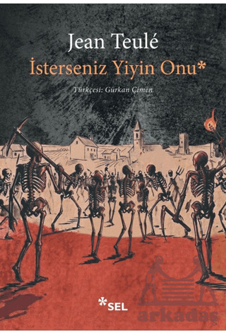 İsterseniz Yiyin Onu - Sel Yayıncılık