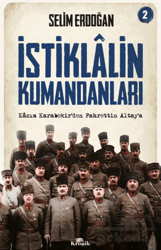 İstiklalin Kumandanları 2 - 1