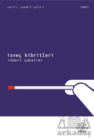 İsveç Kibritleri - Eriken Yayınları