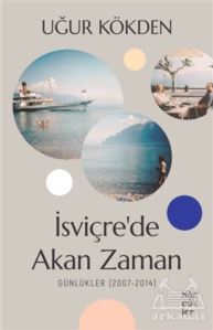 İsviçre'de Akan Zaman - 1