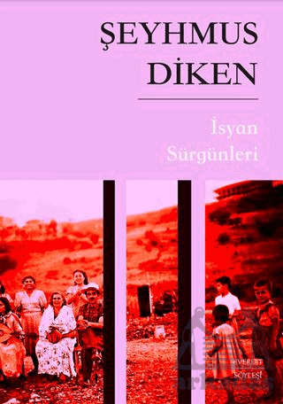 İsyan Sürgünleri - Everest Yayınları