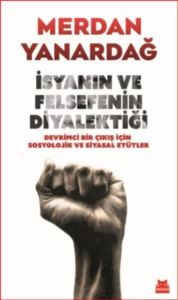 İsyanın Ve Felsefenin Diyalektiği - Kırmızı Kedi Yayınevi
