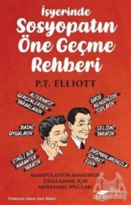 İşyerinde Sosyopatın Öne Geçme Rehberi - The Kitap
