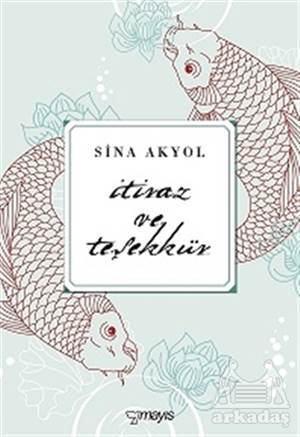 İtiraz Ve Teşekkür - Mayıs Yayınları