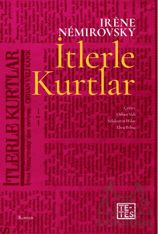 İtlerle Kurtlar - Tetes Kitap