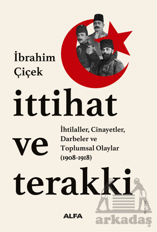İttihat Ve Terakki - Alfa Yayınları