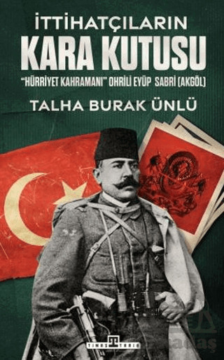 İttihatçıların Kara Kutusu - 2