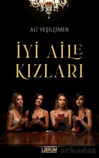 İyi Aile Kızları - 1