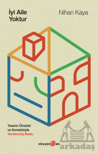 İyi Aile Yoktur - Okuyan Us Yayınları