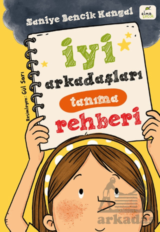 İyi Arkadaşları Tanıma Rehberi - Elma Çocuk