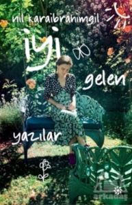 İyi Gelen Yazılar - Doğan Novus Yayınları
