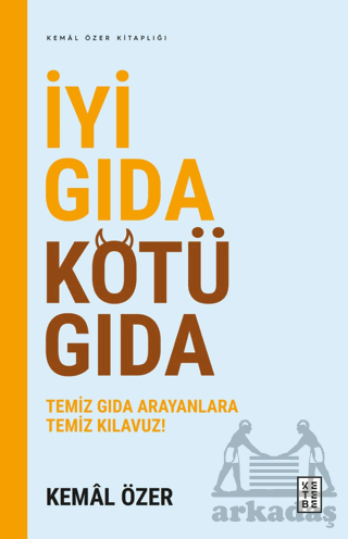 İyi Gıda Kötü Gıda - 1