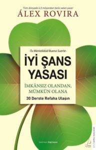 İyi Şans Yasası - İmkansız Olandan Mümkün Olana 30 Derste Refaha Ulaşın - Destek Yayınları