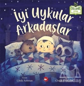 İyi Uykular Arkadaşlar - Beyaz Balina Yayınları