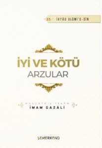 İyi Ve Kötü Arzular - 1