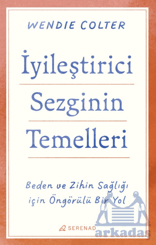 İyileştirici Sezginin Temelleri - Serenad Yayınevi